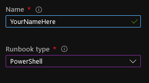 Selecting your runbook name and the type of PowerShell